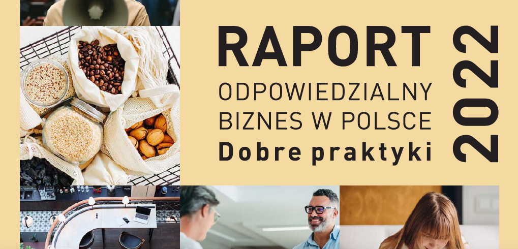 Raport Dobre praktyki 2022 – 6 praktyk zakładu w tegorocznej publikacji!